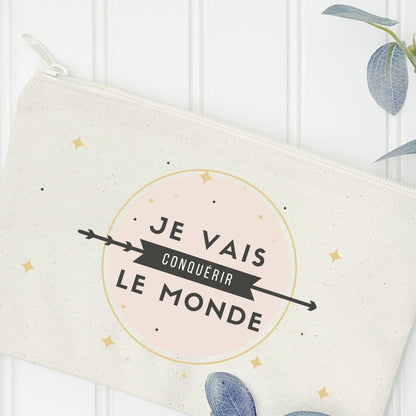 Pochette Femme "Je vais conquérir le monde" - Accessoire Girly et Inspirant