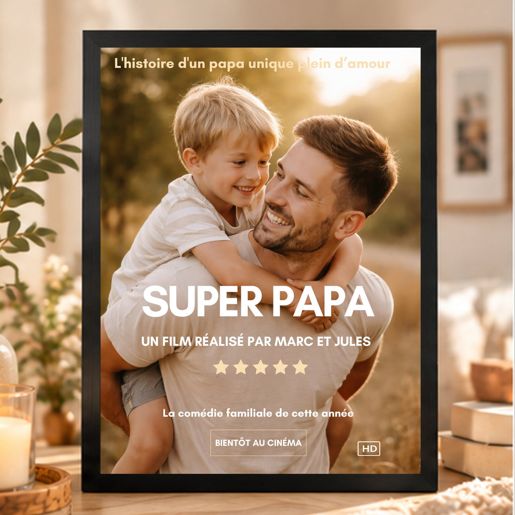 Affiche cinéma personnalisée Super Papa avec photo d’un père et de sa fille dans un cadre noir, mise en scène chaleureuse avec fleurs et cadeau, maquette avant impression.