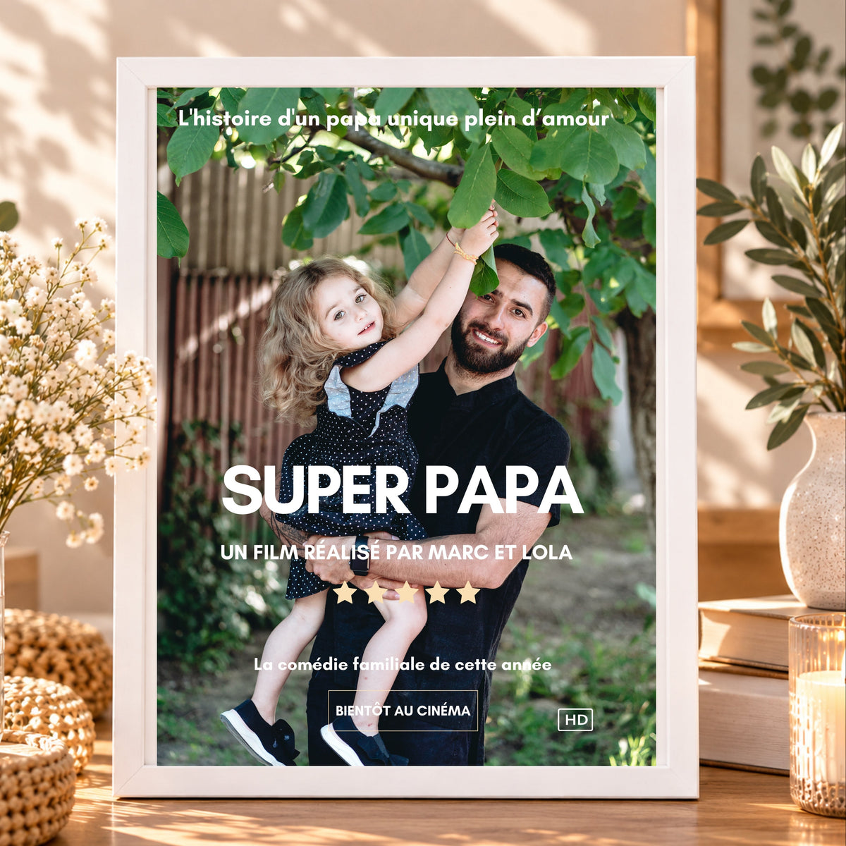 Présentation des options de personnalisation d’une affiche cinéma Super Papa : photo préférée, texte personnalisé et souvenir familial.