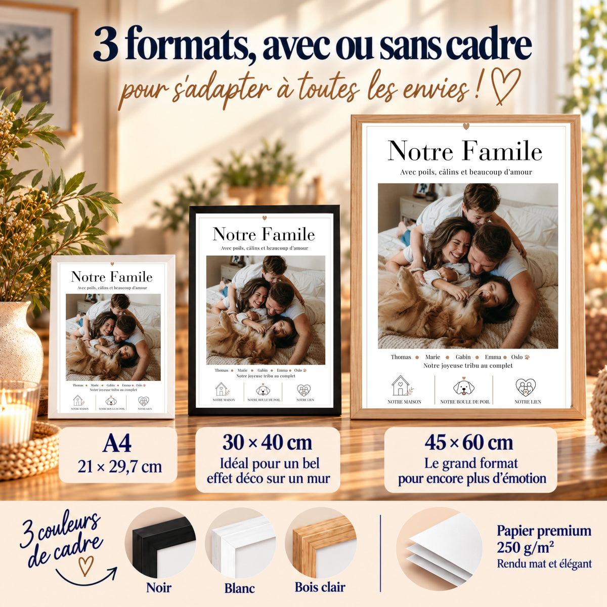 Affiche photo famille disponible en A4, 30 × 40 cm et 45 × 60 cm, avec cadres noir, blanc ou bois clair