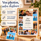 Affiche personnalisée pour frère avec 10 photos souvenirs, un message au choix et les prénoms, présentée dans un cadre en bois clair.