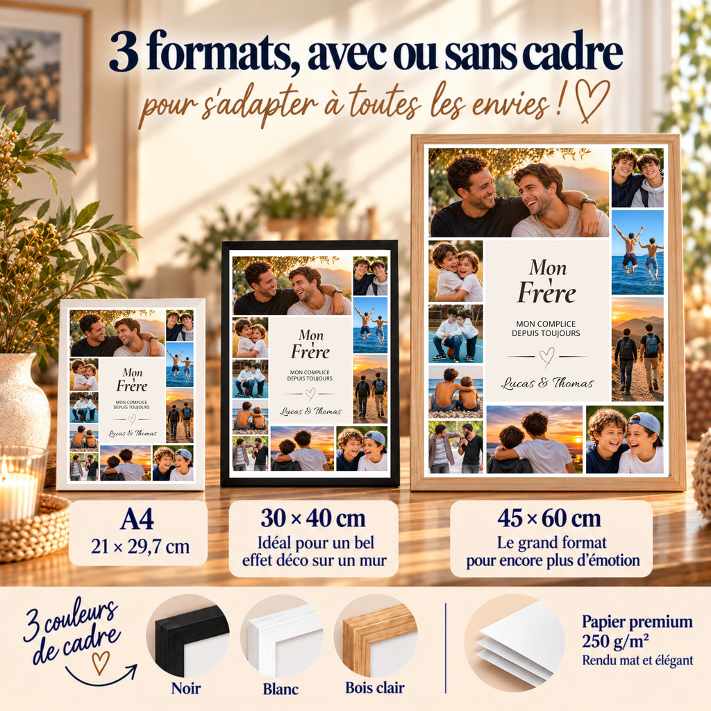Affiche photo personnalisée Mon Frère en trois formats A4, 30×40 et 45×60 cm, avec cadres noir, blanc ou bois clair et papier 250 g/m².