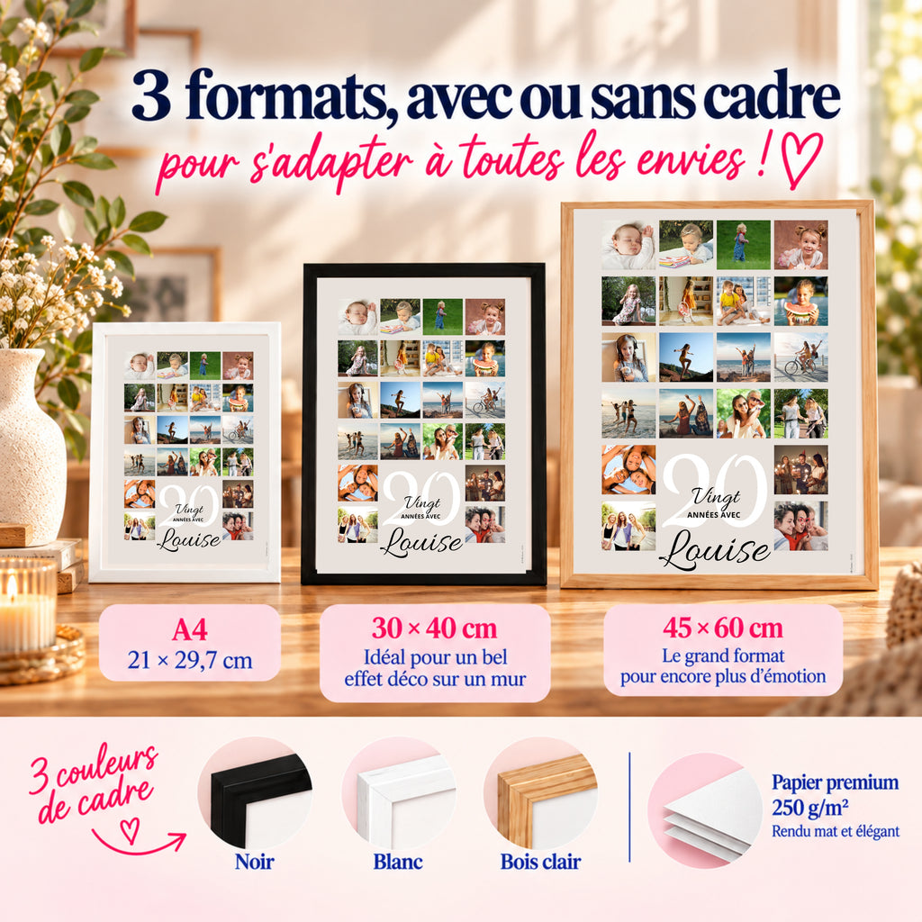 Comparaison des affiches photo anniversaire 20 ans en A4, 30 × 40 et 45 × 60 cm, avec cadres blanc, noir ou bois clair et papier premium.