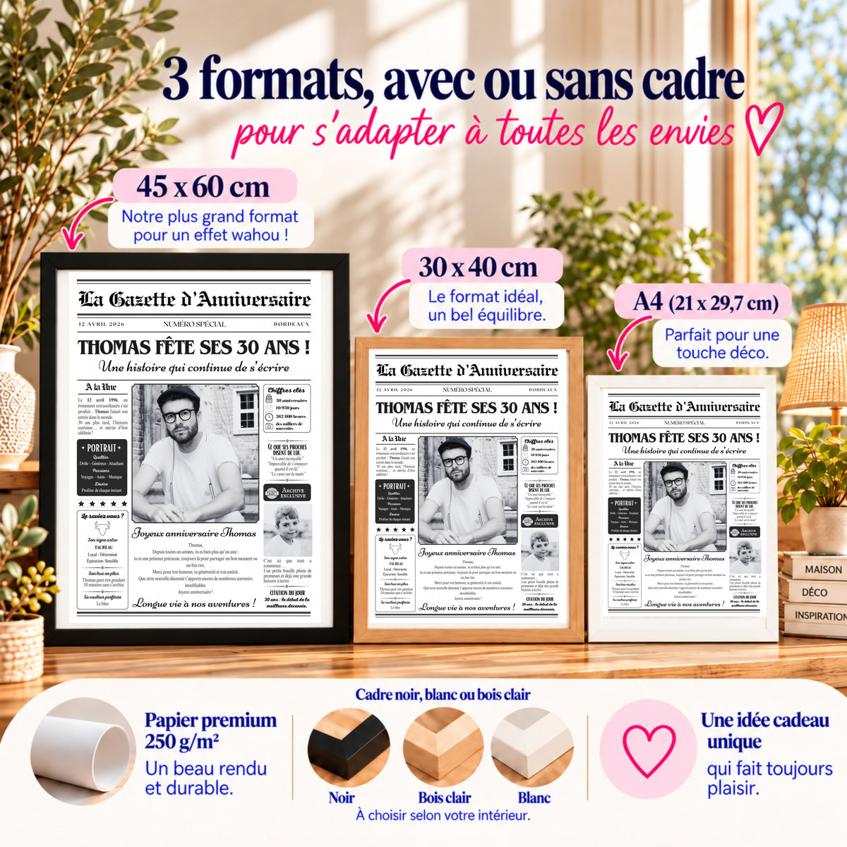 Affiche anniversaire 30 ans en A4, 30x40 et 45x60 cm avec cadres noir, blanc et bois clair