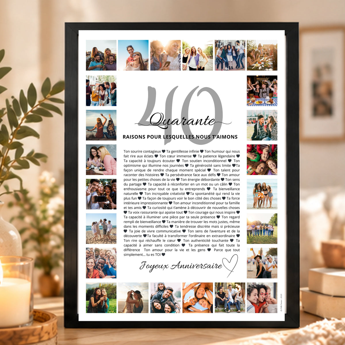 Affiche personnalisée pour un anniversaire de 40 ans, avec collage de photos et messages, présentée dans un cadre noir.