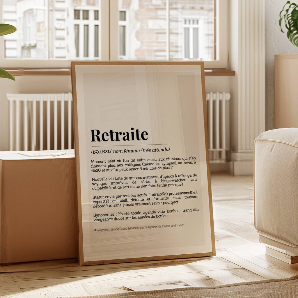 Affiche retraite humoristique encadrée dans un intérieur moderne et chaleureux